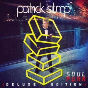 Patrick Stump - Soul Punk (\[2011]