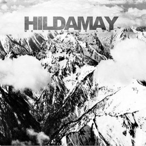 Hildamay - We Loved, We Lost (EP) [2011]