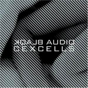 Blaqk Audio - CexCells [2007]