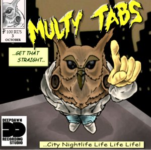 MULTY TABS - Get That Straight (2011)