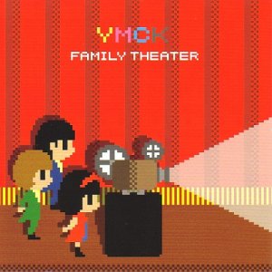 YMCK -    [2004 - 2009]