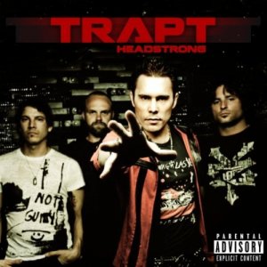 Trapt - Headstrong [2011]