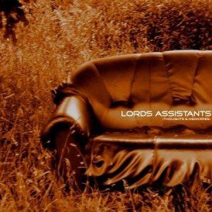 Lords Assistants - Thoughts And Memories [2006]