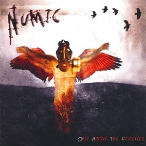 Numic - One Above The Heretics [2007]