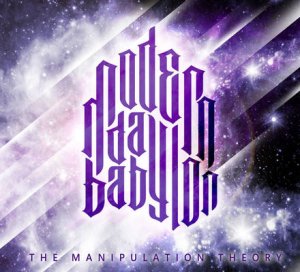 Modern Day Babylon - The Manipulation Theory (EP) [2011]