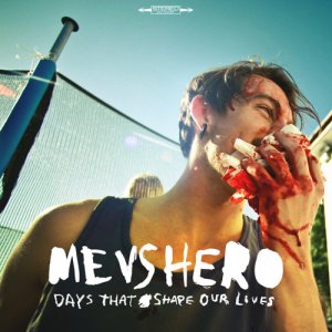 Me vs Hero - Days That Shape Our Lives [2010]