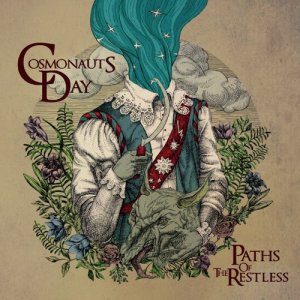 Cosmonauts Day - Paths Of The Restless [2011]