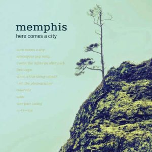 Memphis - Here Comes A City [2011]