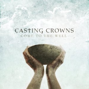 Casting Crowns -  [2003 - 2011]