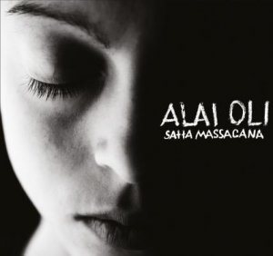 Alai Oli - Satta Massagana [2011]