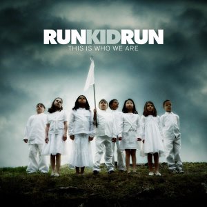 Run Kid Run -  [2006 - 2011]