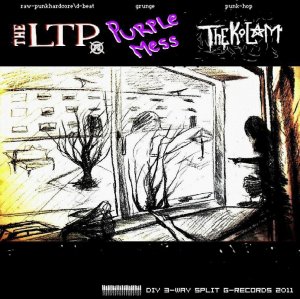 The LTP & Purple Mess & The Kolam - Split [2011]