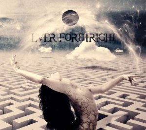 Ever Forthright - Ever Forthright [2011]