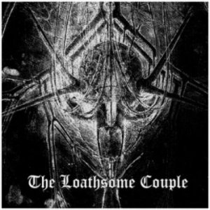The Loathsome Couple - The Loathsome Couple (2011)