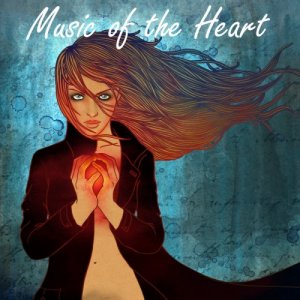 VA - Music of the Heart Vol. 1.0 [2011]