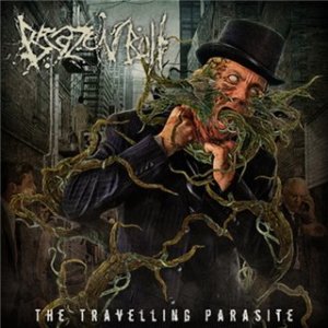 Brazen Bull - The Travelling Parasite (2011)
