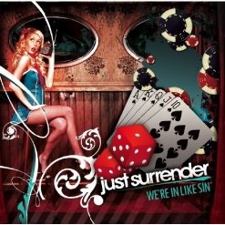 Just Surrender - We're In Like Sin [2007]