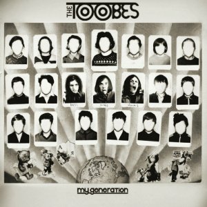 The Toobes - My Generation [2011]