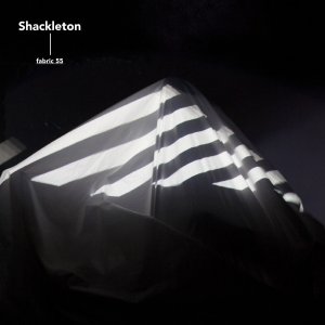 Shackleton - Fabric 55 [2010]