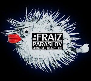 The Fraiz - Paraslov (Rising Of Prickly Fish) [2012]