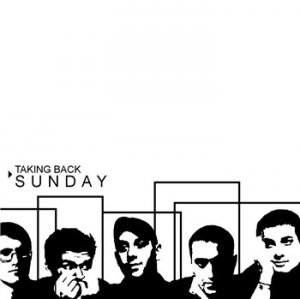 Taking Back Sunday - Discography [2001 - 2011]