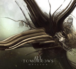 All Tomorrows - Opilion [2011]