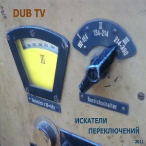 Dub TV -   (2011)