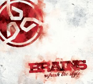 Brains - Refresh The Style [2011]