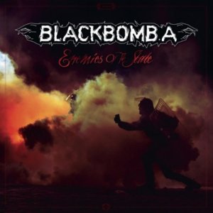 Black Bomb A - Enemies Of The State [2012]