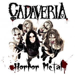 Cadaveria - Horror Metal [2012]