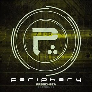 Periphery - Passenger (Single) [2012]