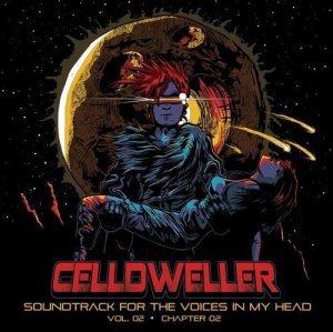 Celldweller - Soundtrack For The Voices In My Head Vol. 2 (Chapter 02) (2012)