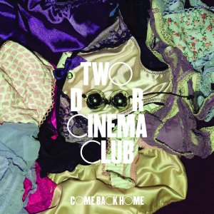 Two Door Cinema Club - Discography [2009-2011]