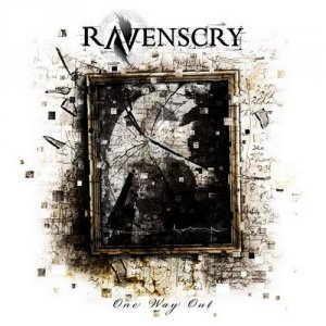 Ravenscry - One Way Out [2011]