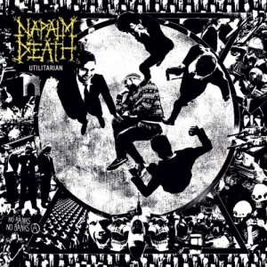 Napalm Death - Utilitarian [2012]