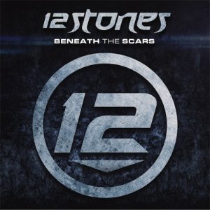 12 Stones - Beneath The Scars (Pre-Order EP) [2012]