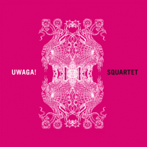 Squartet - Uwaga! [2008]