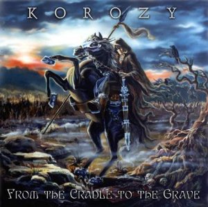 Korozy -  [1997-2000]