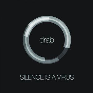 Silence Is A Virus - Drab (EP) (2012)