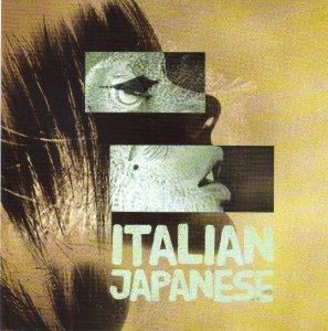 Italian Japanese - Italian Japanese (EP) [2012]