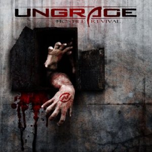 Ungrace -  [2009 - 2012]