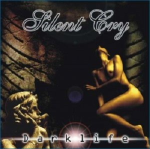 Silent Cry -  [1997-2005]