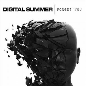 Digital Summer - Forget You (Single) [2012]