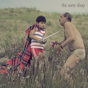 The Sorry Shop - Bloody, Fuzzy, Cozy [2012]