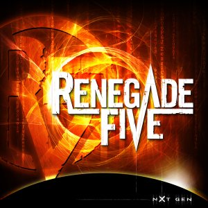 Renegade Five - Nxt Gen [04.04.2012]