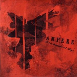 Ampere - Discography [20042011]