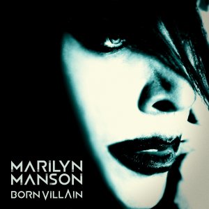 Marilyn Manson - Born Villain (Japan Edition) [2012]