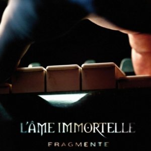 L'&#194;me Immortelle - Fragmente [2012]