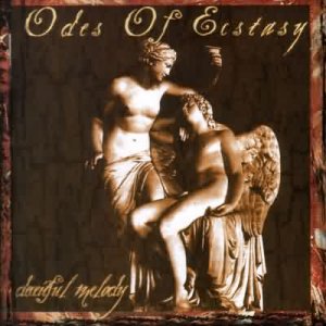 Odes of Ecstasy -  [1998-2000]