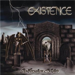 Existence - Godforsaken Nights (2008)
